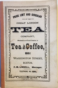 Old London tea sign saying: Price List and Circulation of the Great London Tea Company